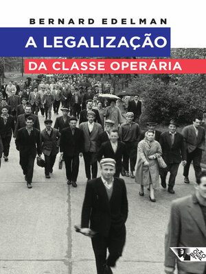 cover image of A legalização da classe operária